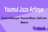 Yaumul Jaza Artinya - Yaumul Mahsyar, Yaumul Mizan, Dalil dan Makna