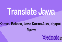 Translate Jawa - Kamus, Bahasa, Jawa Karma Alus, Ngapak, Ngoko