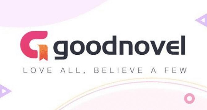 Cara Mudah Download GoodNovel Mod Apk For Android Dan iOS