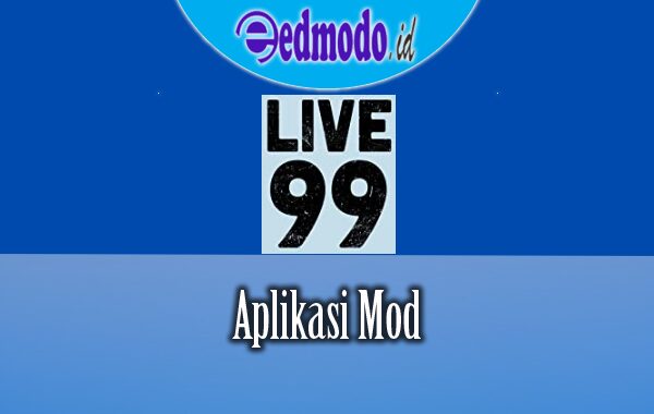 99 Live Mod Apk
