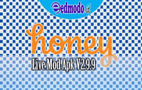 Honey Live Mod Apk V2.9.9