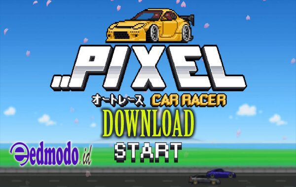 Download Pixel Car Racer Mod Apk