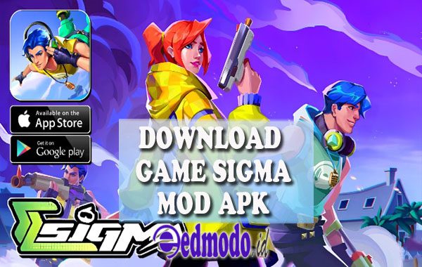 Cara Download Game Sigma Battle Royal MOD Apk Unlock All Character New Version