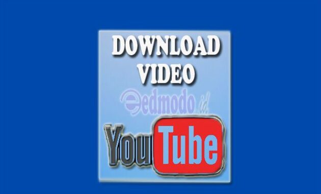 Cara Download Video Youtube MP4 Lewat HP