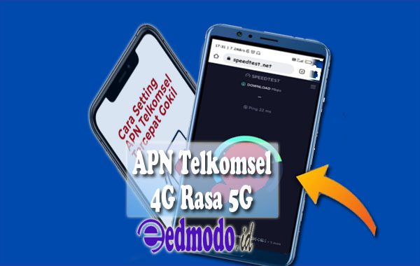  Apn Telkomsel 4G Rasa 5G