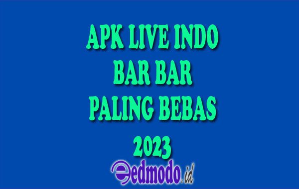 Apk Live Indo Bar Bar
